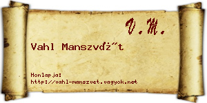 Vahl Manszvét névjegykártya